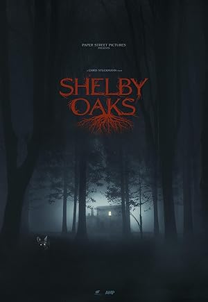 فيلم Shelby Oaks 2024 مترجم