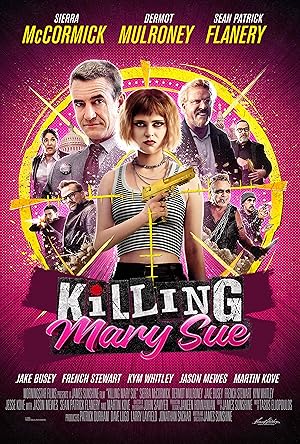 مشاهدة اون لاين فيلم Killing Mary Sue 2025 مترجم