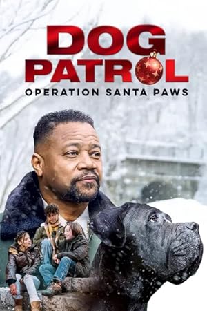 مشاهدة اون لاين فيلم Dog Patrol: Operation Santa Paws 2025 مترجم